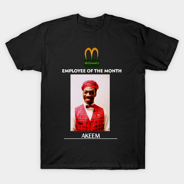 Employee of the Month Prince Akeem T-Shirt by SeasonOfdeity